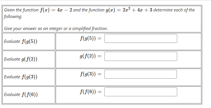 Solved = = Given the function f(x) = 4x – 2 and the function | Chegg.com