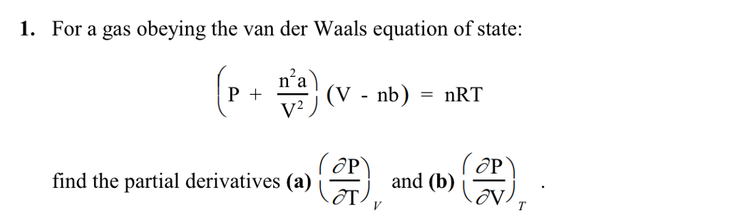 Solved 1. For a gas obeying the van der Waals equation of | Chegg.com