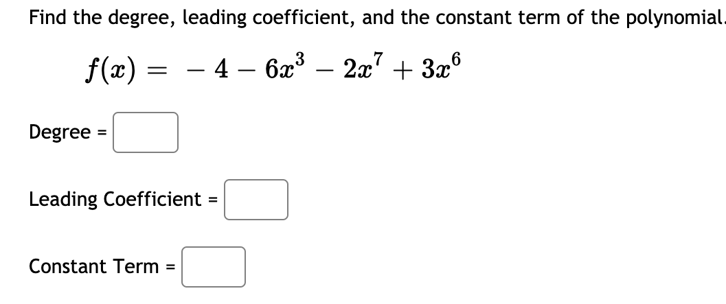 Solved Find The Degree Leading Coefficient And The