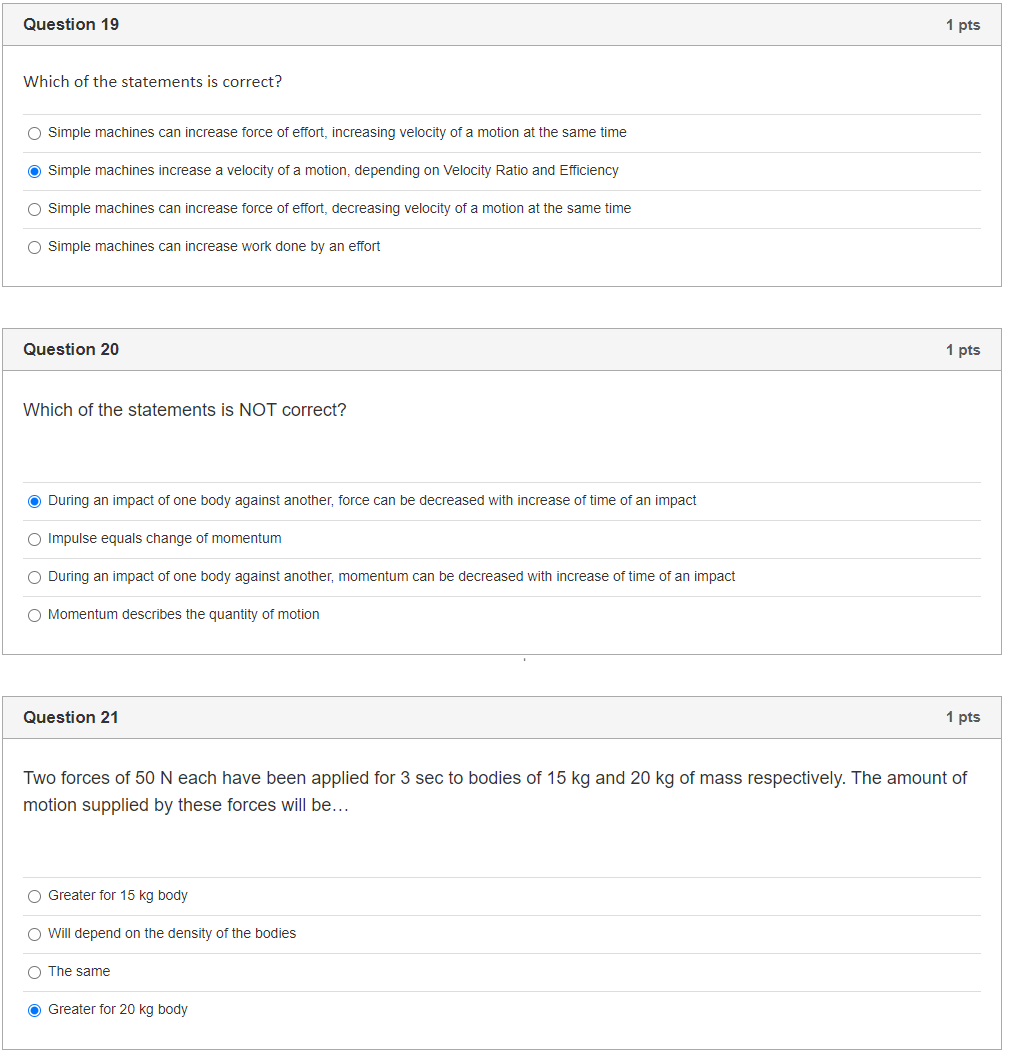 Solved Question 19 1 pts Which of the statements is correct? | Chegg.com
