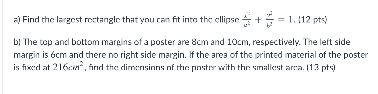 Solved a) Find the largest rectangle that you can fit into | Chegg.com