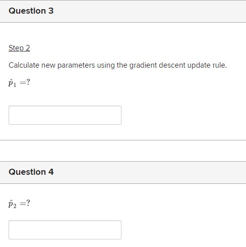 Solved Question 1 1 pts Use the gradient descent algorithm | Chegg.com