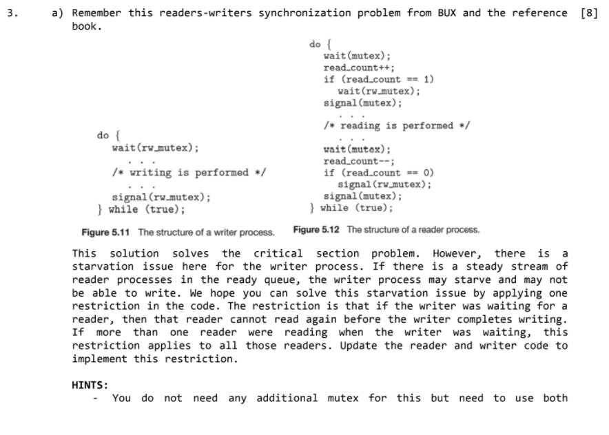 Solved . 3. a) Remember this readers-writers synchronization | Chegg.com