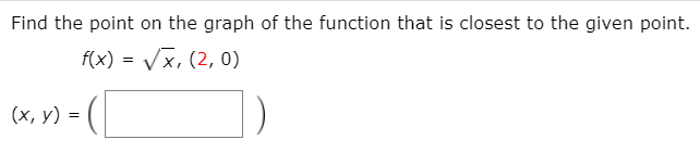 Solved Find the point on the graph of the function that is | Chegg.com