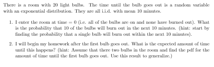 There Is A Room With Light Bulbs The Time Until Chegg Com