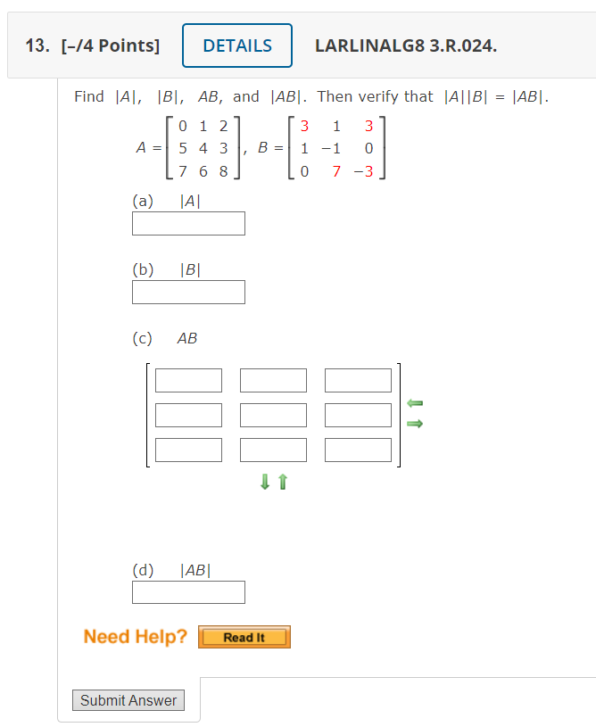 Solved Find |A|, |B|, AB, and |AB|. Then verify that |A||B 