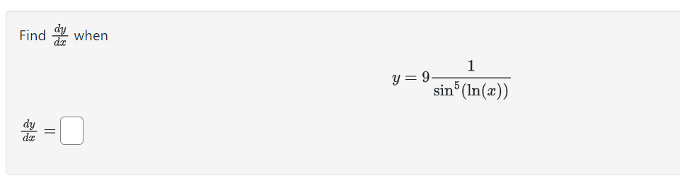 Solved Find Dxdy When Y 9sin5 Ln X 1 Dxdy