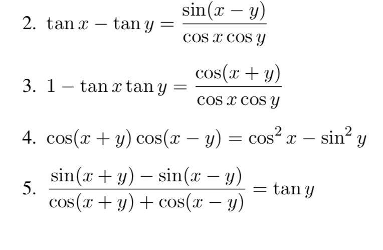 Solved 2. tan x – tany= sin(x - y) COS X COS Y cos(x + y) 3. | Chegg.com