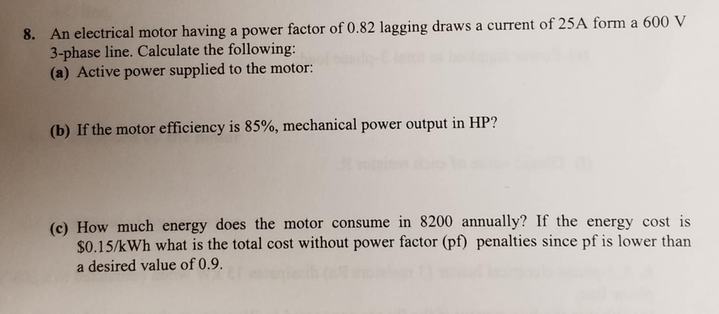 Solved An electrical motor having a power factor of 0.82 | Chegg.com