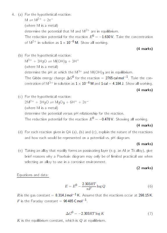 Solved 4. (a) For the hypothetical reaction: M=M2+ + 2e- | Chegg.com