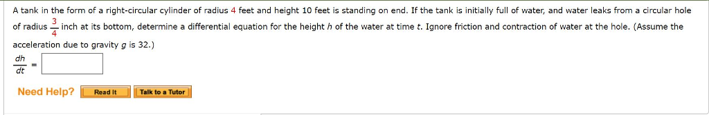 Solved A tank in the form of a right-circular cylinder of | Chegg.com