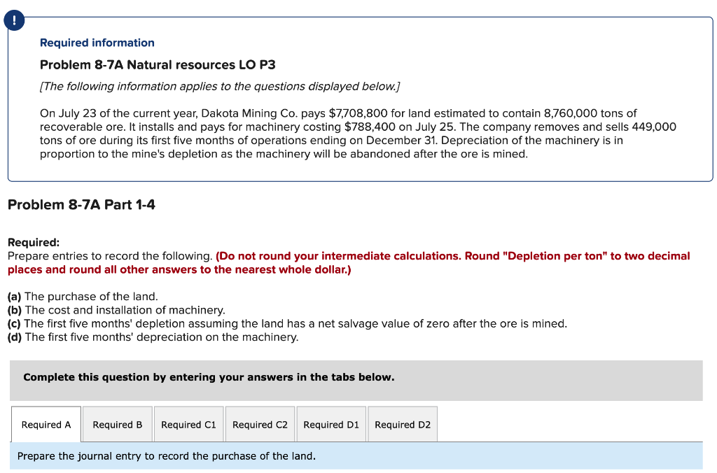 Solved ! Required information Problem 8-7A Natural resources 