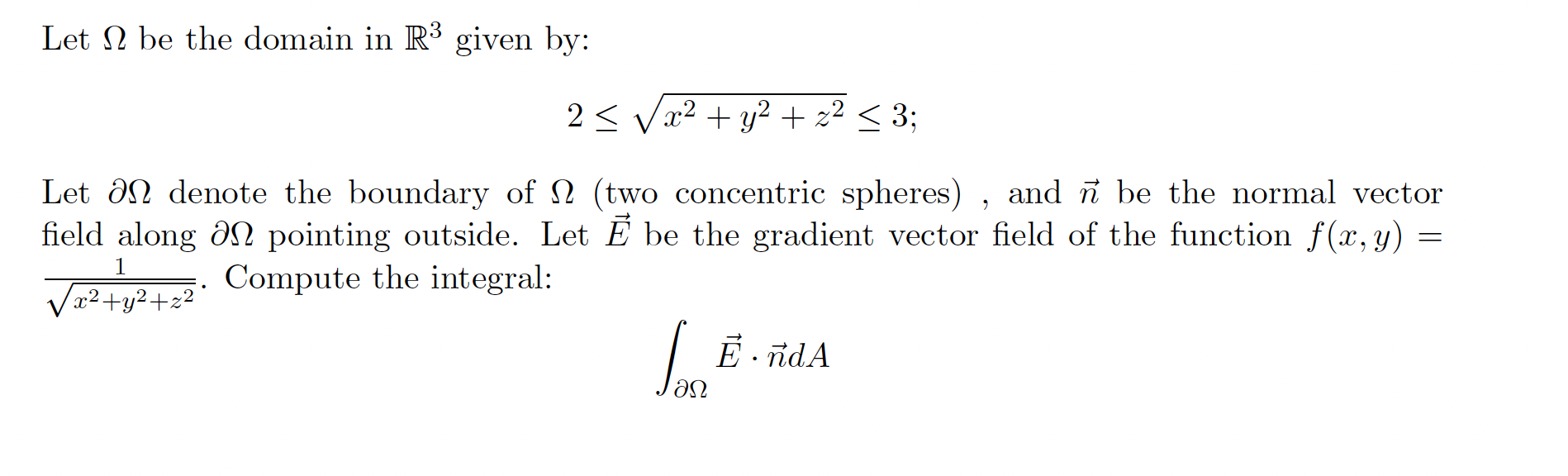 Solved Let N be the domain in Rü given by: 2 | Chegg.com