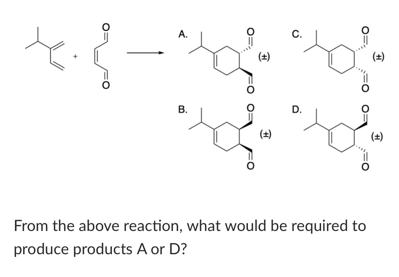 Solved A. 4.{. (+) (±) B. (+) (±) From The Above Reaction, | Chegg.com