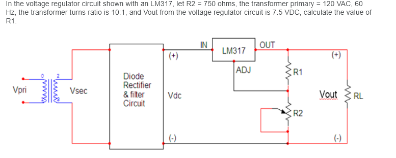Solved In the voltage regulator circuit shown with an LM317, | Chegg.com