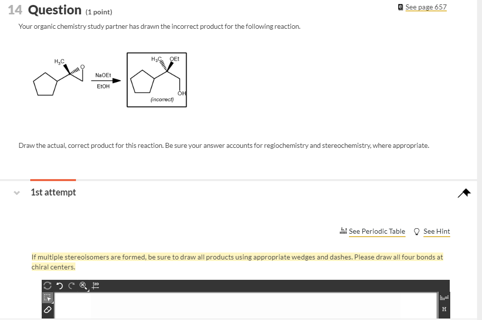 Solved 14 Question (1 point) E See page 657 Your organic | Chegg.com