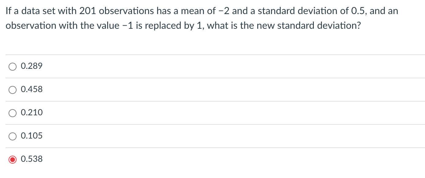 Solved If a data set with 201 observations has a mean of -2 | Chegg.com