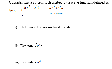 Solved Consider that a system is described by a wave | Chegg.com