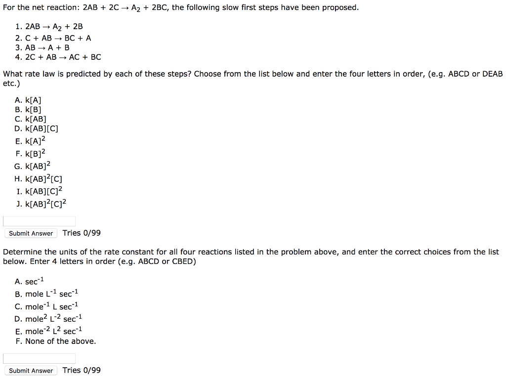 Solved For The Net Reaction 2ab 2c A2 2bc The Fol Chegg Com