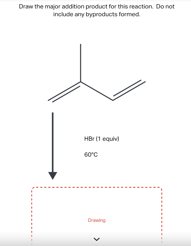 solved-draw-the-major-addition-product-for-this-reaction-do-chegg