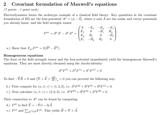 Solved 2 Covariant Formulation Of Maxwell's Equations (7 | Chegg.com