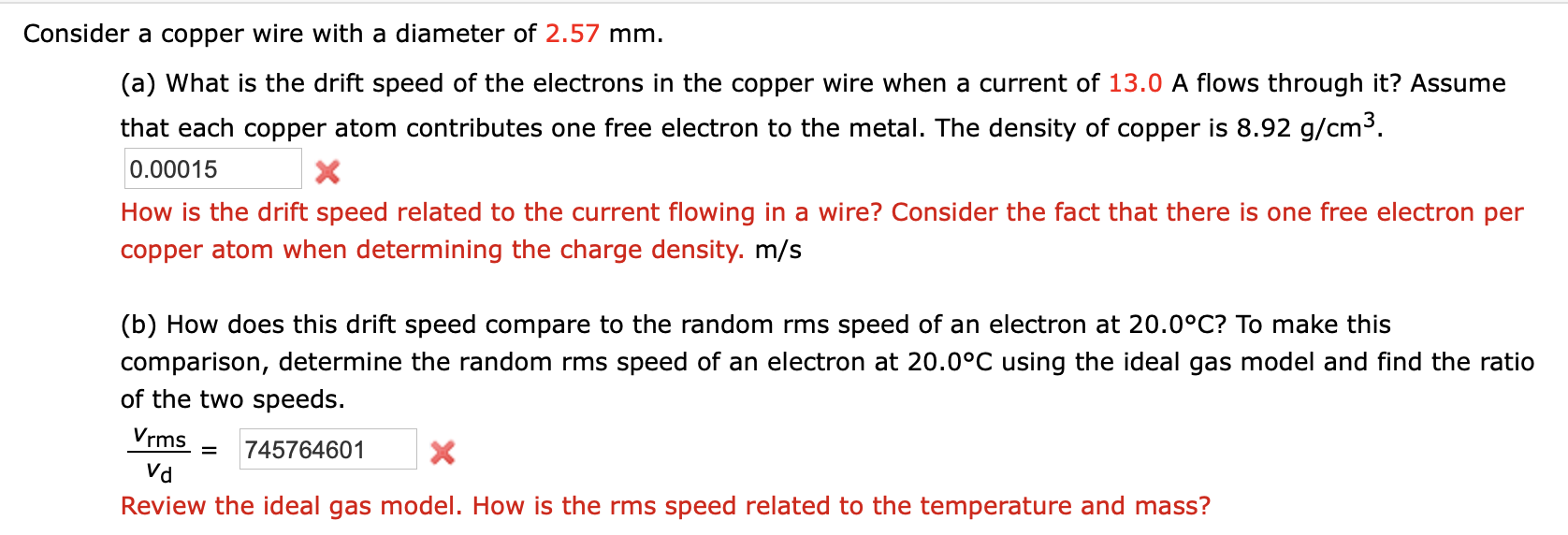 Solved Consider a copper wire with a diameter of 2.57 mm.