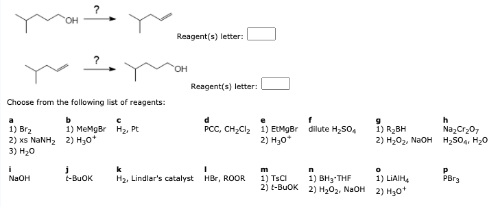 Solved Identify the reagents necessary to accomplish each of | Chegg.com