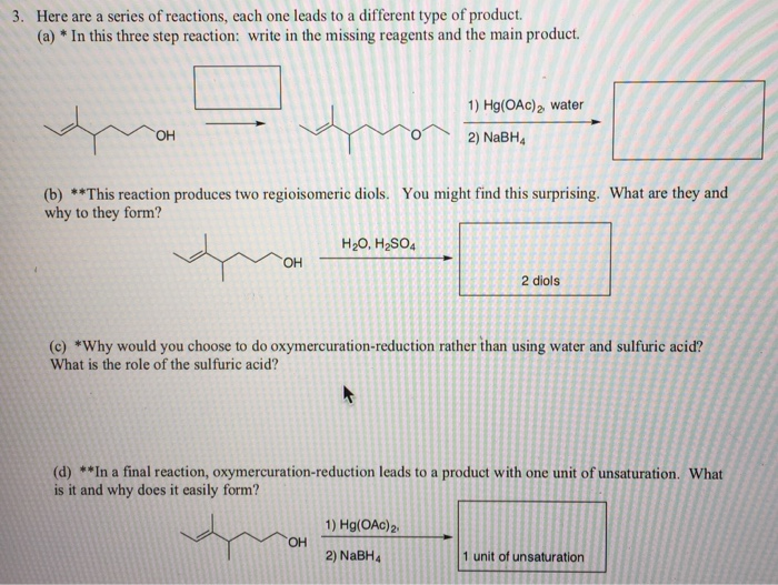 Solved Here Are A Series Of Reactions Each One Leads To A Chegg