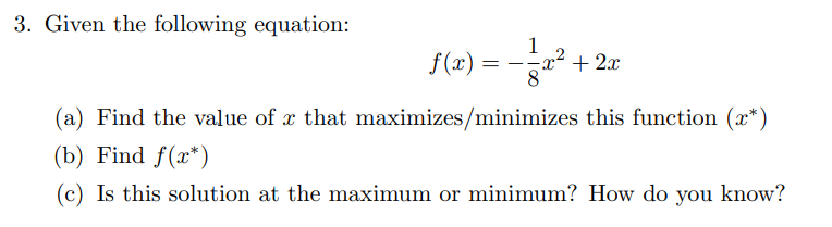 Solved 3 Given The Following Equation X X2 A Chegg Com