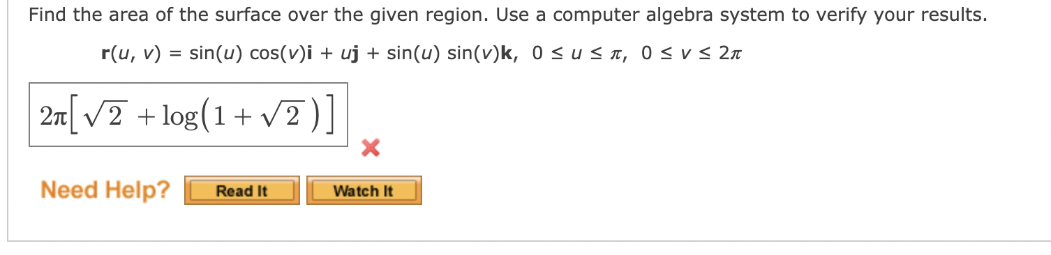 Solved Find The Area Of The Surface Over The Given Region. | Chegg.com