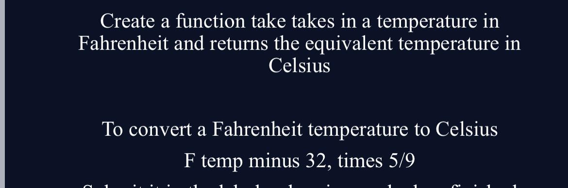 Solved Create a function take takes in a temperature in | Chegg.com