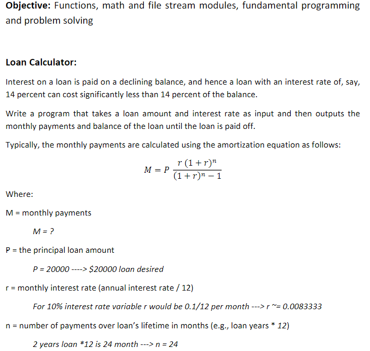 Solved Objective: Functions, math and file stream modules, | Chegg.com