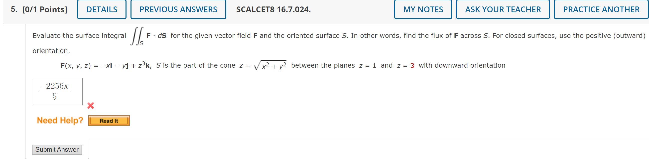 Solved Orientation F X Y Z −xi−yj Z3k S Is The Part Of The