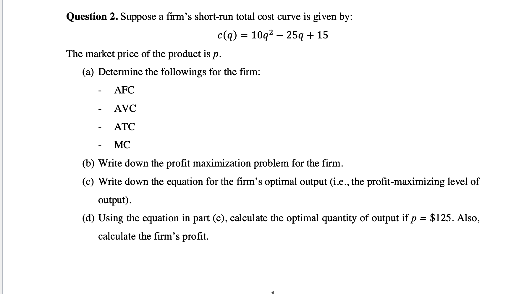 solved-question-2-suppose-a-firm-s-short-run-total-cost-chegg