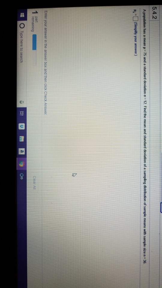 Solved Question Help ! he mean and standard error of the | Chegg.com