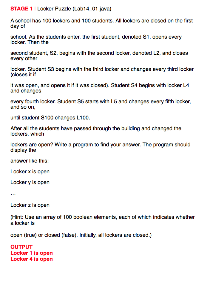 Solved STAGE 1 Locker Puzzle (Lab14_01.java) A school has