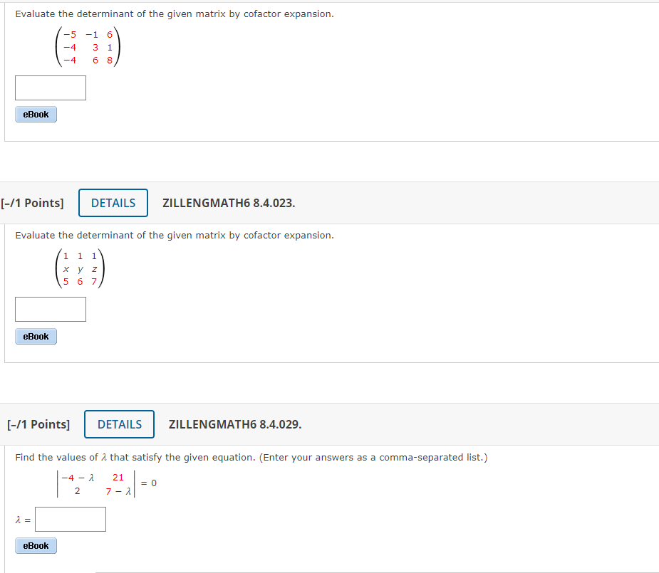 Solved Evaluate The Determinant Of The Given Matrix By Chegg Com