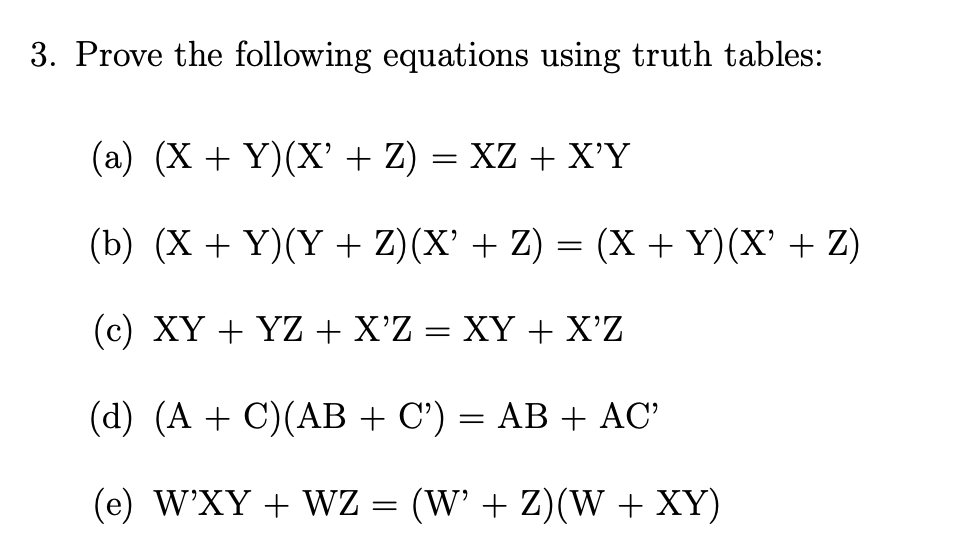 Solved 3 Prove The Following Equations Using Truth Tables