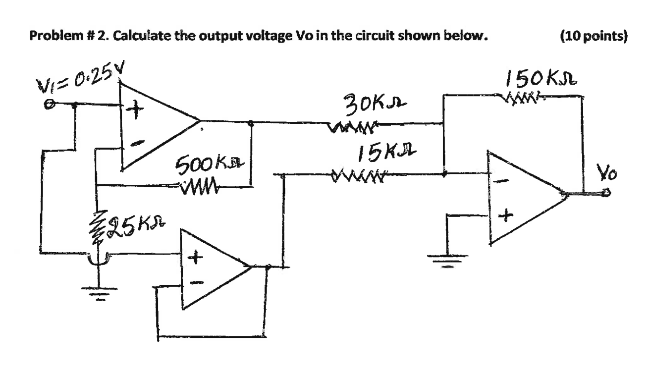 Solved Problem #2. Calculate the output voltage Vo in the | Chegg.com