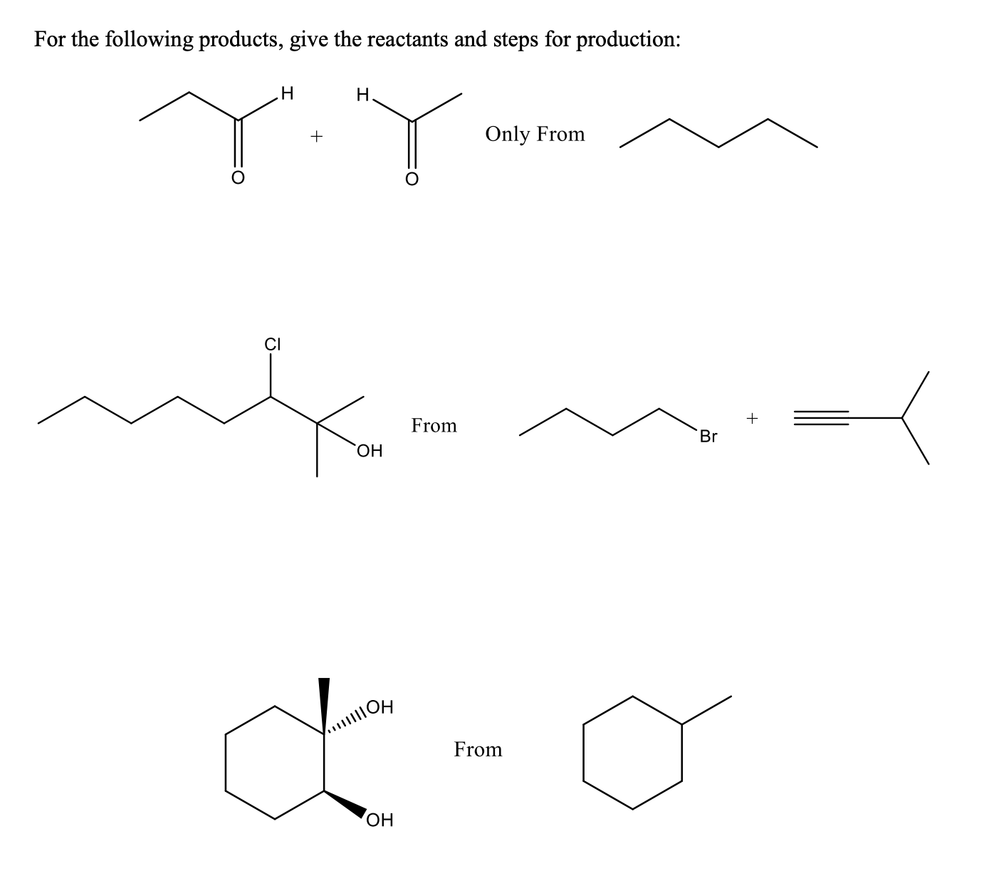 Solved For the following products, give the reactants and | Chegg.com