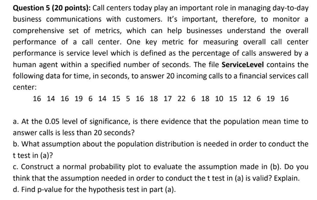 solved-question-5-20-points-call-centers-today-play-an-chegg