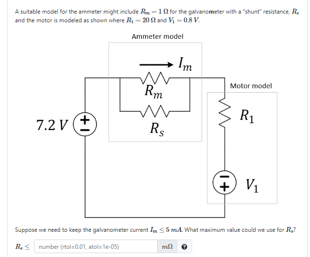 Solved A suitable model for the ammeter might include Rm=112