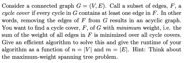 Solved Consider a connected graph G = (V, E). Call a subset | Chegg.com