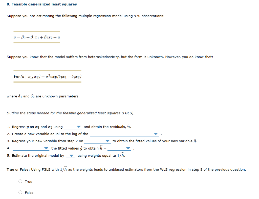 Solved 8 Feasible Generalized Least Squares Suppose You Chegg Com