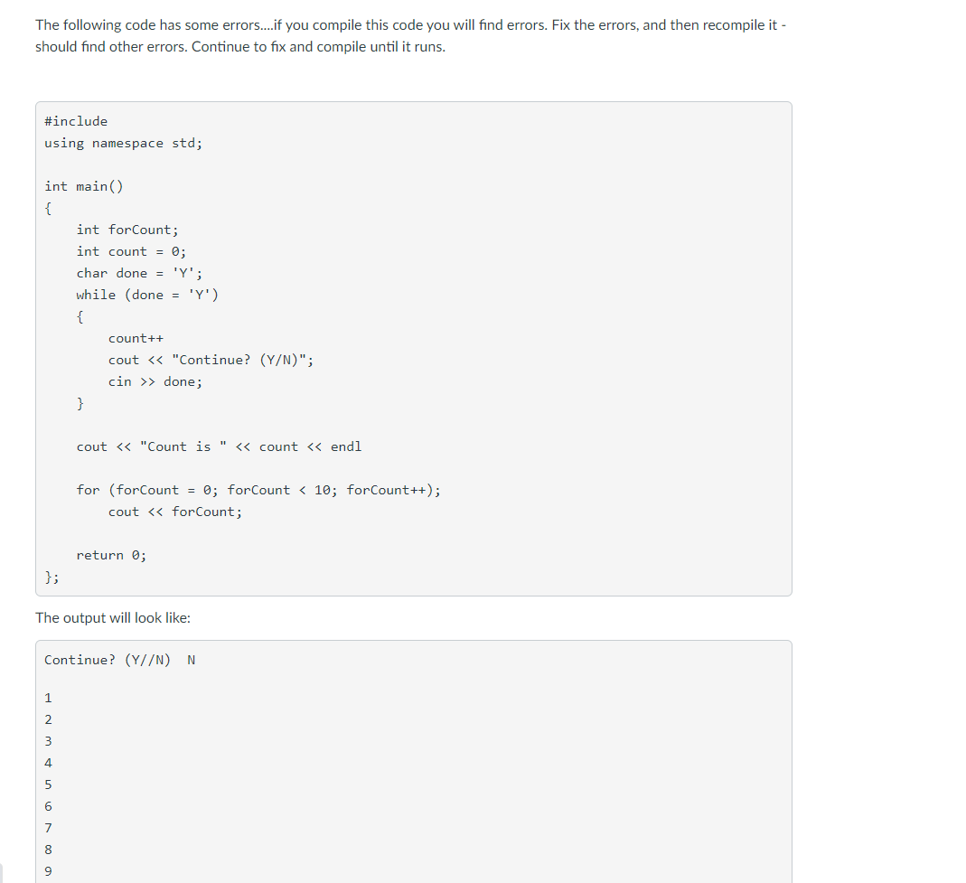 Solved The following code has some errors....if you compile | Chegg.com