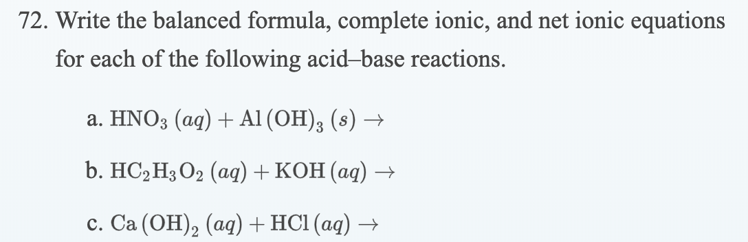 Solved 72. Write the balanced formula, complete ionic, and | Chegg.com
