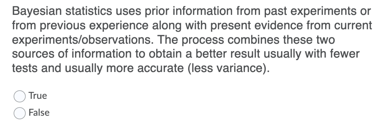 Solved Bayesian statistics uses prior information from past | Chegg.com