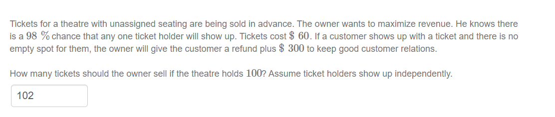 Solved Tickets for a theatre with unassigned seating are | Chegg.com