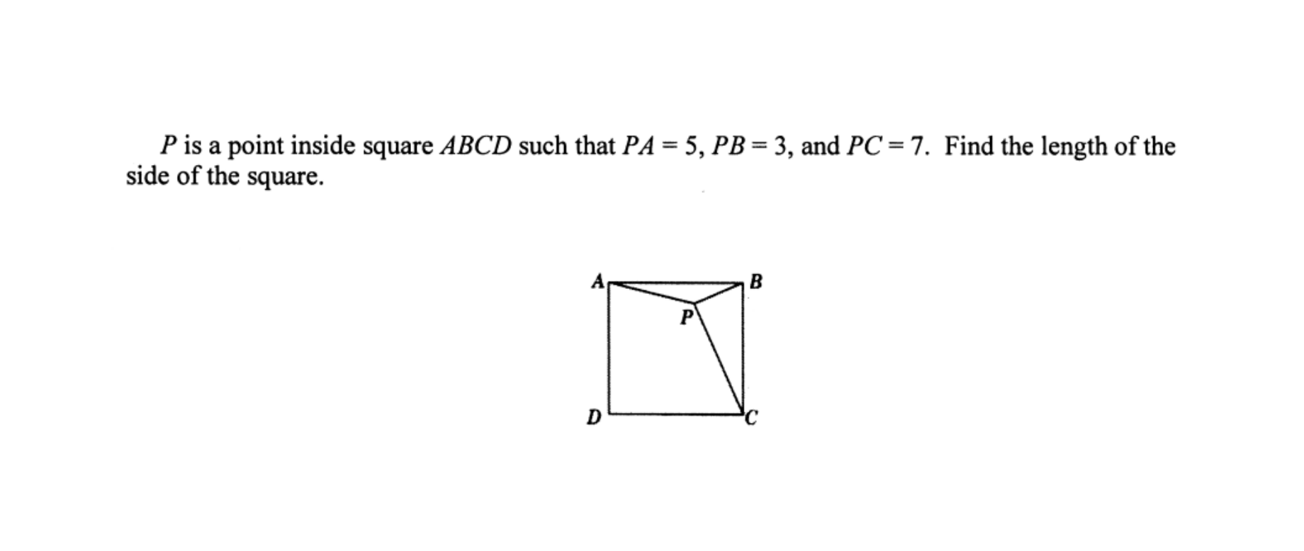 Solved P is a point inside square ABCD such that PA=5,PB=3, | Chegg.com