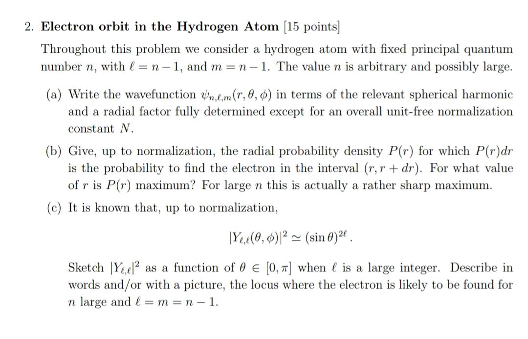 Solved Electron orbit in the Hydrogen Atom [15 | Chegg.com